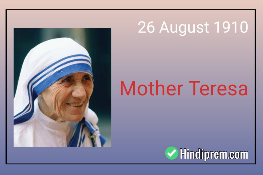 Mother Teresa BirthDay